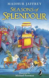 book Seasons of Splendour: Tales, Myths and Legends of India