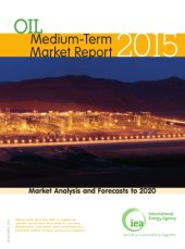 book Oil medium-term market report 2015 : market analysis and forecasts to 2020