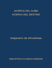 book Acerca del alma y del acerca del destino