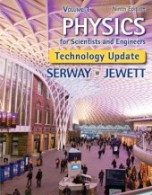 book Physics for Scientists and Engineers, Volume 1, Technology Update