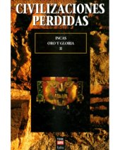 book Incas Oro y Gloria parte II