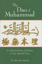 book The Dao of Muhammad: A Cultural History of Muslims in Late Imperial China