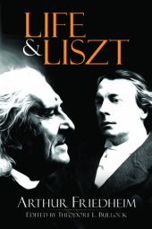 book Life and Liszt: The Recollections of a Concert Pianist