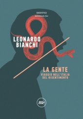 book La Gente. Viaggio nell’Italia del risentimento