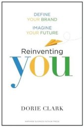 book Reinventing You: Define Your Brand, Imagine Your Future