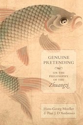 book Genuine Pretending: On the Philosophy of the Zhuangzi