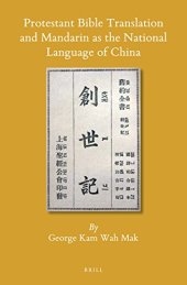 book Protestant Bible Translation and Mandarin as the National Language of China