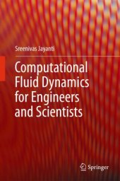 book Computational fluid dynamics for engineers and scientists