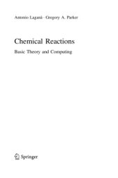 book Chemical Reactions. Basic Theory and Computing