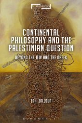 book Continental Philosophy and the Palestinian Question: Beyond the Jew and the Greek