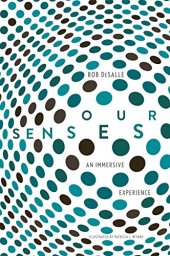 book Our Senses: An Immersive Experience