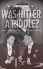 book Was Hitler a Riddle? Western Democracies and National Socialism