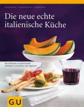 book Die neue echte italienische Küche