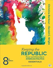 book Keeping the Republic; Power and Citizenship in American Politics, THE ESSENTIALS