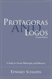 book Protagoras and Logos. A Study in Greek Philosophy and Rhetoric