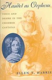 book Handel as Orpheus: Voice and Desire in the Chamber Cantatas