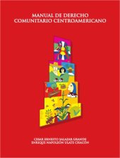 book Manual de derecho comunitario centroamericano