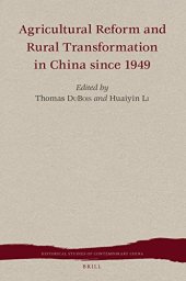 book Agricultural Reform and Rural Transformation in China Since 1949