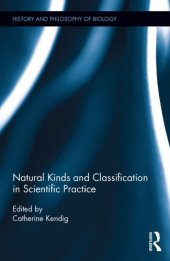 book Natural Kinds and Classification in Scientific Practice