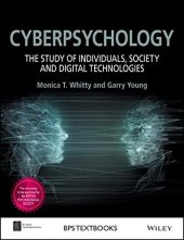 book Cyberpsychology: The Study of Individuals, Society and Digital Technologies