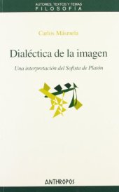 book Dialéctica de la imagen. Una interpretación del Sofista de Platón