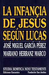 book La infancia de Jesús según Lucas