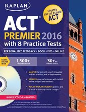 book Kaplan ACT Premier 2016 with 8 Practice Tests