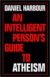 book An Intelligent Person’s Guide to Atheism