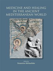 book Medicine and Healing in the Ancient Mediterranean World