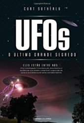 book UFOs: o último grande segredo