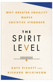 book The Spirit Level: Why Greater Equality Makes Societies Stronger