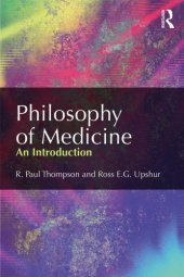 book Philosophy of Medicine: An Introduction