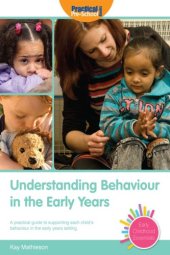 book Understanding Behaviour in the Early Years