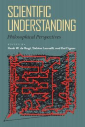 book Scientific Understanding: Philosophical Perspectives