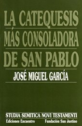 book La catequesis más consoladora de san Pablo. Las luminosas oscuridades de 1Cor 15