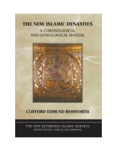 book The New Islamic Dynasties: A chronological and genealogical manual