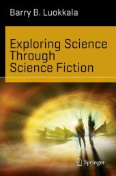 book Exploring Science Through Science Fiction