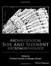 book Archaeological Soil and Sediment Micromorphology