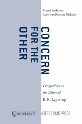 book Concern for the Other: Perspectives on the Ethics of K. E. Løgstrup