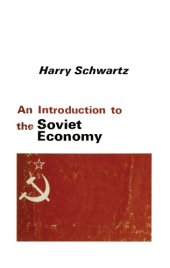 book An Introduction to the Soviet Economy