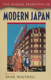 book The Human Tradition in Modern Japan