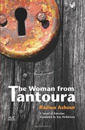 book The Woman from Tantoura: A Palestinian Novel