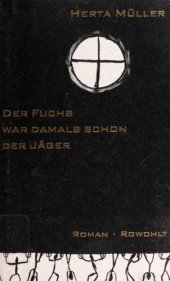 book Der Fuchs war damals schon der Jäger. Roman