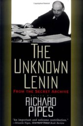 book The Unknown Lenin: From the Secret Archive