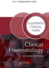 book Clinical Haematology, Second Edition: Illustrated Clinical Cases