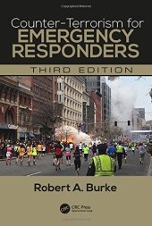 book Counter-Terrorism for Emergency Responders, Third Edition