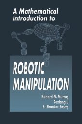 book A Mathematical Introduction to Robotic Manipulation