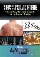 book Psoriasis and Psoriatic Arthritis: Pathophysiology, Therapeutic Intervention, and Complementary Medicine