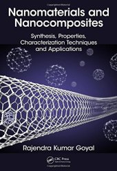 book Nanomaterials and Nanocomposites: Synthesis, Properties, Characterization Techniques, and Applications