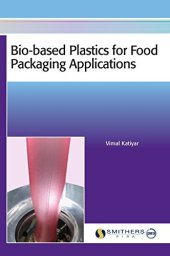 book Bio-based Plastics for Food Packaging Applications